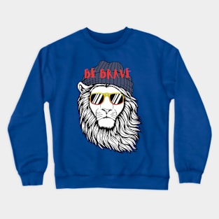 brave lion Crewneck Sweatshirt